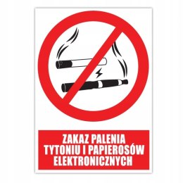 NAKLEJKA ZAKAZ PALENIA TYTONIU I PAPIEROSÓW ELEKTRONICZNYCH 21 x 14,8 cm