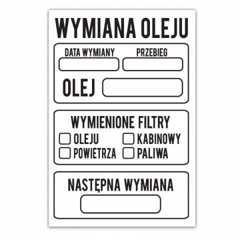 NAKLEJKI SERWISOWE WYMIANA OLEJU BIAŁE 10x6cm 50 SZTUK WODOODPORNE