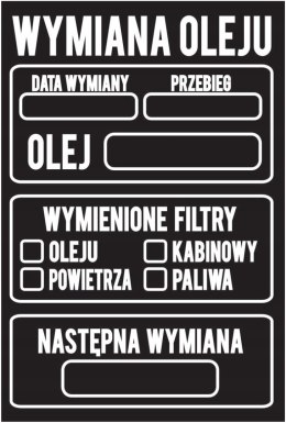 NAKLEJKI SERWISOWE WYMIANA OLEJU CZARNE 10x6cm 100 SZTUK WODOODPORNE