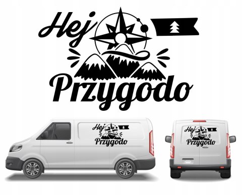 Naklejka na Kamper Samochód Kemping Bus Przyczepę HEJ PRZYGODO GÓRY